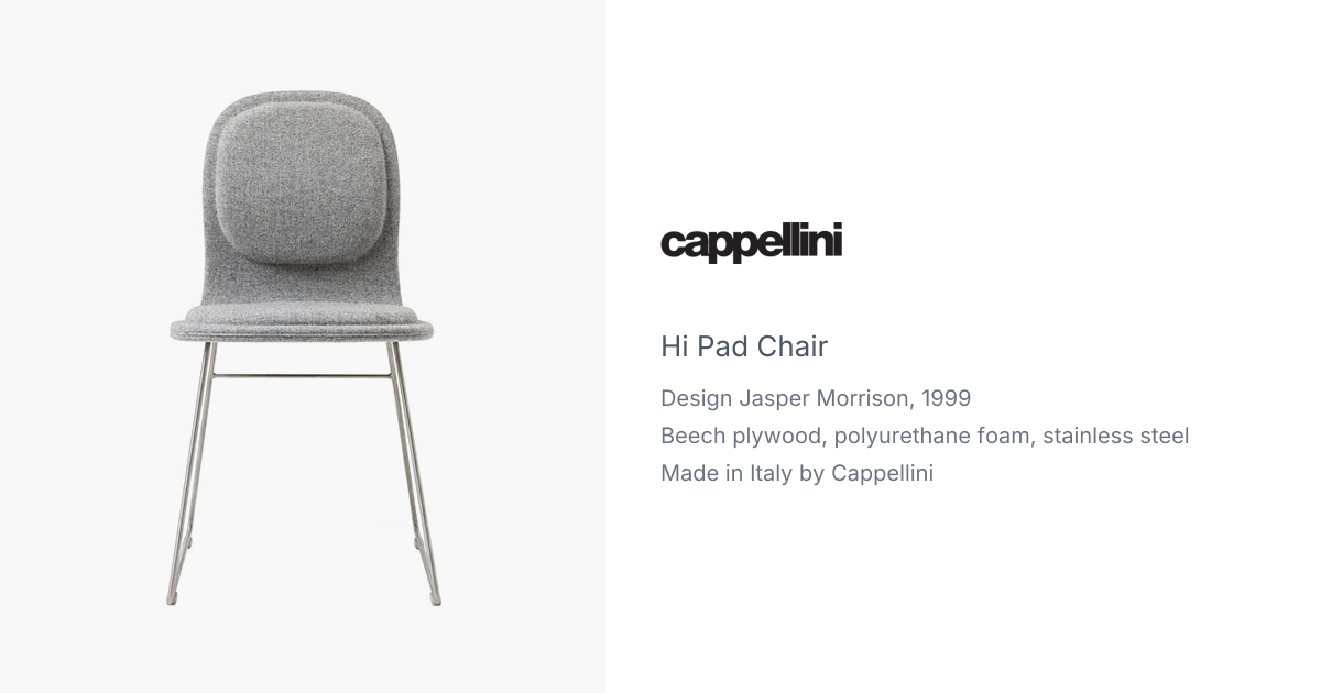 Hi Pad Chair by Jasper Morrison for Cappellini | hive