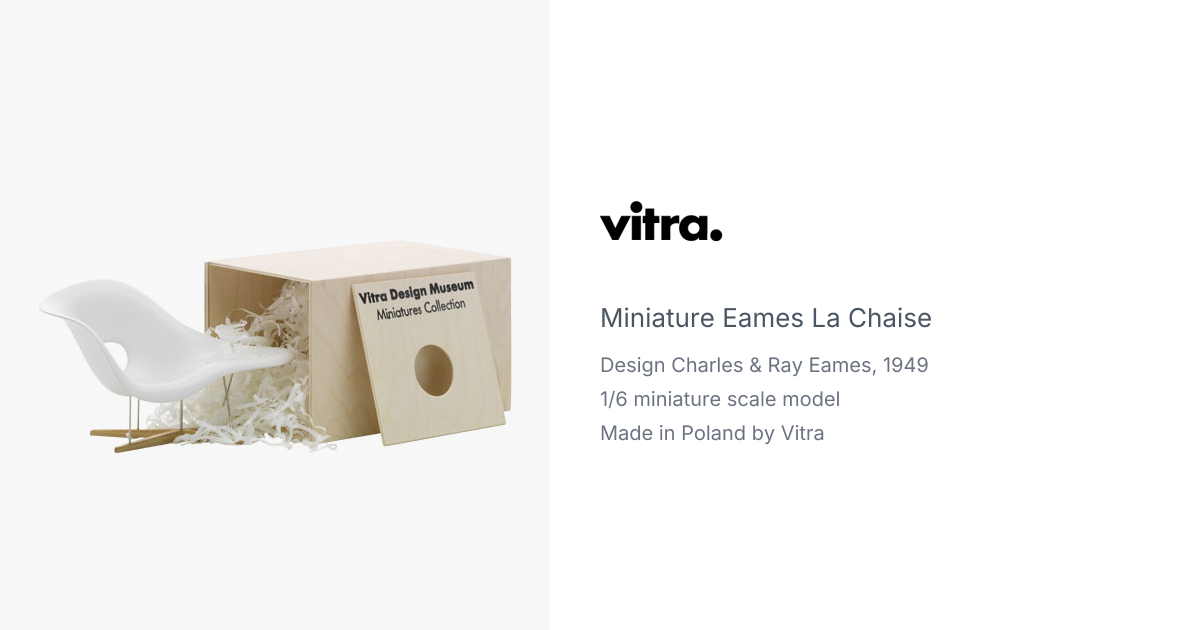 Miniature Charles & Ray Eames La Chaise produced by Vitra Design