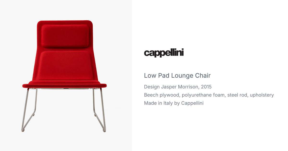 Low Pad Lounge Chair by Jasper Morrison for Cappellini | hive
