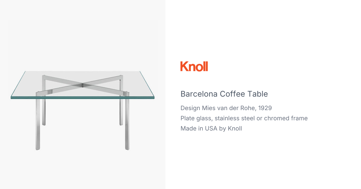 Barcelona Coffee Table by Ludwig Mies van der Rohe from Knoll | hive